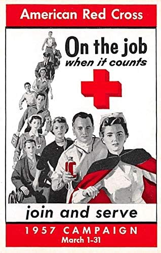 Crveni križ američki Crveni križ na poslu kada se smatra neiskorištenom kampanjom Zaklade Američkog nacionalnog Crvenog križa iz 1957.