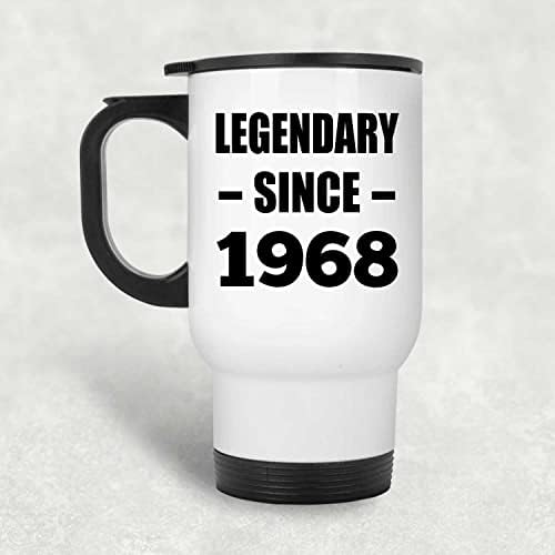 DesignSify 55. rođendan Legendary od 1968., bijela putnička šalica 14oz nehrđajući čelik izolirani, pokloni za rođendansku obljetnicu