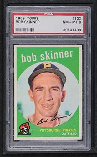 1959. Topps 320 Bob Skinner Pittsburgh Pirates PSA PSA 8,00 Pirates