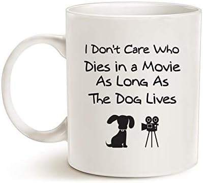 Mauag Smiješna pseća kava šalica za ljubitelje pasa božićni pokloni, nije me briga tko umire u filmu, sve dok pas živi keramička zabavna