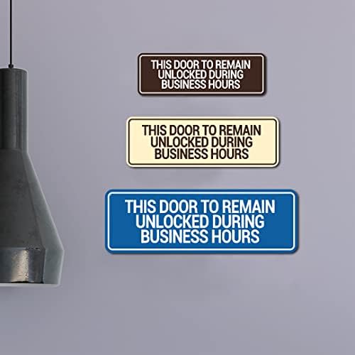 Znakovi Bylita Standard Ove vrata ostaju otključana tijekom znaka radnog vremena - mali